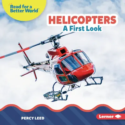 Vrtuľníky: Prvý pohľad - Helicopters: A First Look