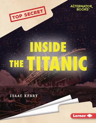 Vnútri Titanicu - Inside the Titanic