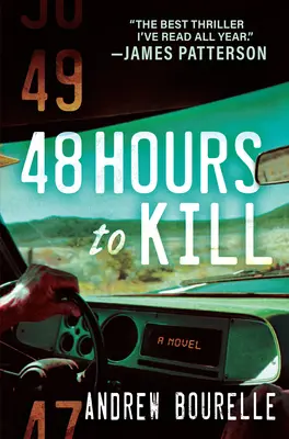 48 hodín na zabitie: Thriller - 48 Hours to Kill: A Thriller