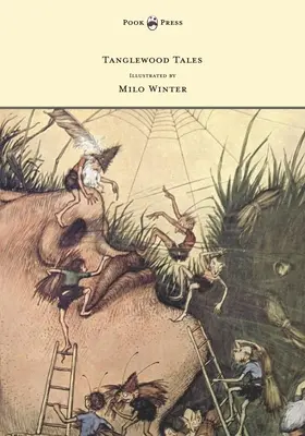 Tanglewood Tales - Ilustroval Milo Winter - Tanglewood Tales - Illustrated by Milo Winter