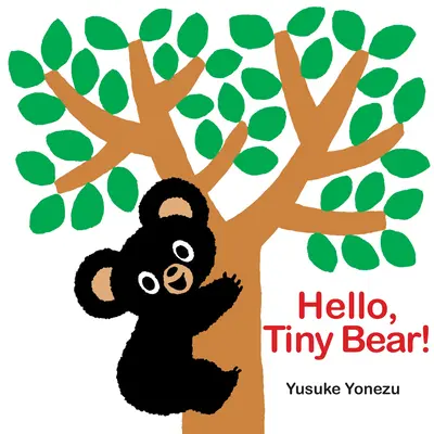 Ahoj, malý medvedík - Hello, Tiny Bear