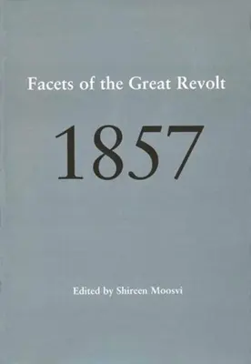 1857: Tváre veľkého povstania - 1857: Facets of the Great Revolt