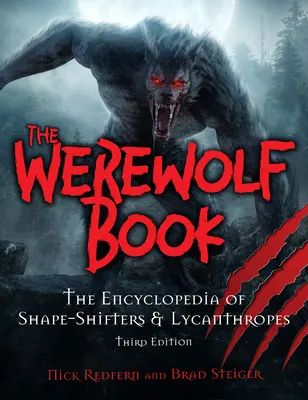 Príbehy vlkolakov: Vlkodlaci: príbehy o ľuďoch, ktorí menia podobu, lykantropoch a ľudožrútoch - Werewolf Stories: Shape-Shifters, Lycanthropes, and Man-Beasts