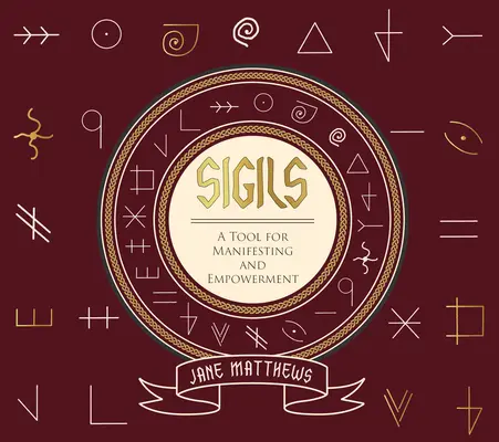 Sigily: Nástroj na manifestáciu a posilnenie postavenia - Sigils: A Tool for Manifesting and Empowerment