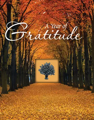 Rok vďačnosti - A Year of Gratitude