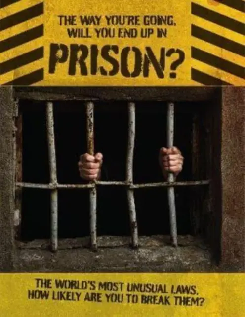 Spôsob, akým sa uberáš, skončíš vo väzení - Way You're Going, Will You End Up In Prison
