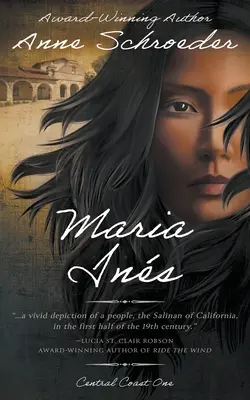 Maria Ins: Native American Historical Romance - Maria Ins: A Native American Historical Romance