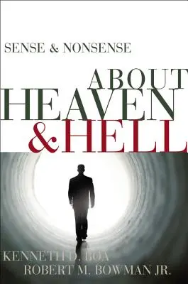 Zmysel a nezmysel o nebi a pekle - Sense & Nonsense about Heaven & Hell