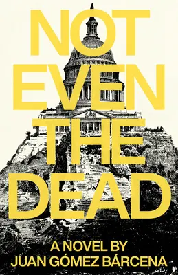 Ani mŕtvi - Not Even the Dead