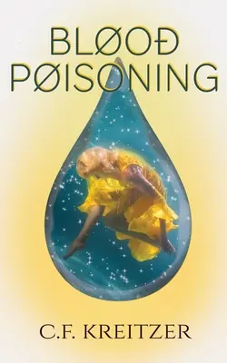 Otrava krvi - Blood Poisoning