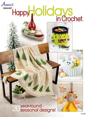 Veselé prázdniny v háčkovaní - Happy Holidays in Crochet