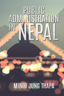 Verejná správa v Nepále - Public Administration in Nepal