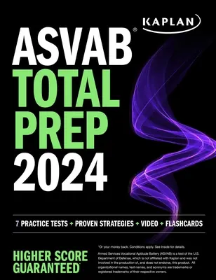 ASVAB Total Prep 2024-2025: 7 cvičných testov + osvedčené stratégie + video + flash karty - ASVAB Total Prep 2024-2025: 7 Practice Tests + Proven Strategies + Video + Flashcards