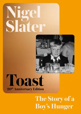 Toast - Príbeh o chlapčenskom hlade - Toast - The Story of a Boy's Hunger