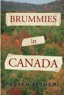 Brummies v Kanade - Brummies in Canada