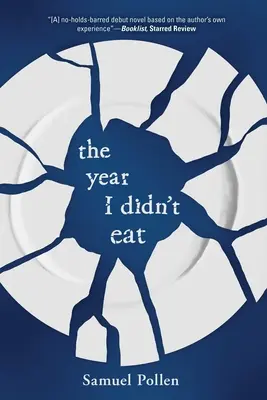 Rok, keď som nejedol - The Year I Didn't Eat