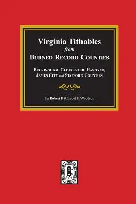 Spálené grófstva záznamov, desiatky z Virgínie. - Burned Record Counties, Virginia Tithables From.