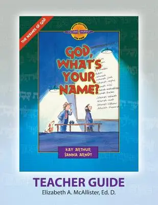 Príručka pre učiteľa Discover 4 Yourself(r): Ako sa voláš, Bože? - Discover 4 Yourself(r) Teacher Guide: God, What's Your Name?