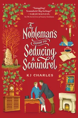 Príručka šľachtica, ako zviesť darebáka - A Nobleman's Guide to Seducing a Scoundrel