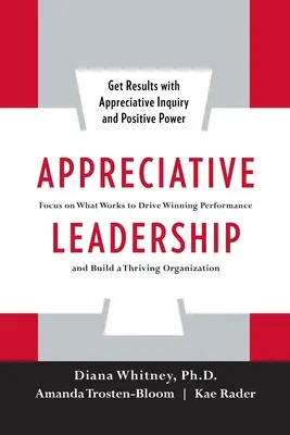 Appreciative Leadership (Pb)