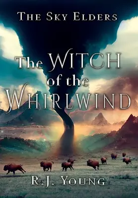 Čarodejnica z víchrice - The Witch of the Whirlwind