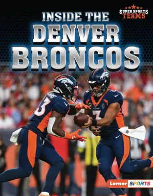 Vnútri Denver Broncos - Inside the Denver Broncos