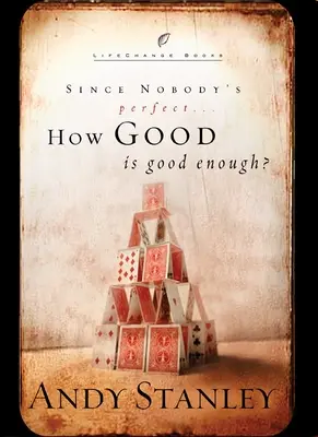 Ako dobré je dosť dobré? - How Good Is Good Enough?