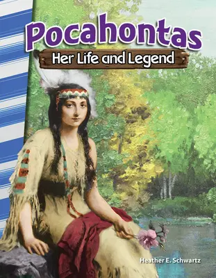 Pocahontas: Jej život a legenda - Pocahontas: Her Life and Legend