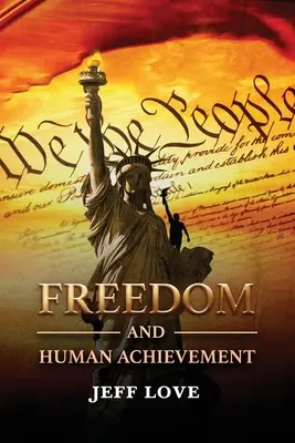 Sloboda a ľudské úspechy - Freedom and Human Achievement