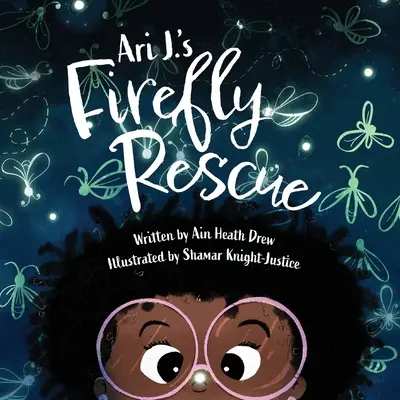 Záchrana svetlušky Ariho J. - Ari J.'s Firefly Rescue