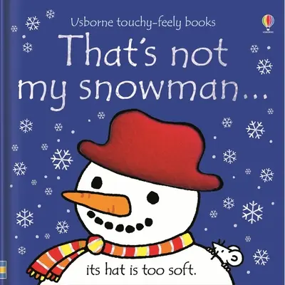 To nie je môj snehuliak...: Vianočná prázdninová kniha pre deti - That's Not My Snowman...: A Christmas Holiday Book for Kids