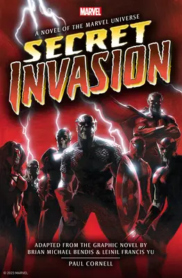 Marvel's Secret Invasion Prozaický román - Marvel's Secret Invasion Prose Novel
