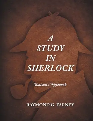 Štúdia o Sherlockovi: Watsonov zápisník - A Study in Sherlock: Watson's Notebook