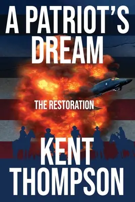 Vlastenecký sen: Reštaurovanie - A Patriot's Dream: The Restoration