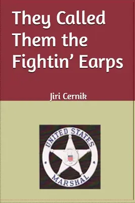 Nazývali ich Bojovnými ušami - They Called Them the Fightin' Earps
