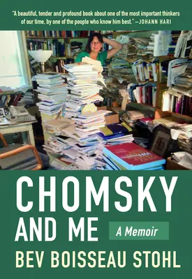 Chomsky a ja: Memoáre - Chomsky and Me: A Memoir