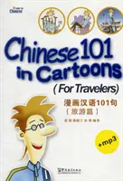 Čínsky 101 v karikatúrach - pre cestovateľov - Chinese 101 in Cartoons - For Travelers