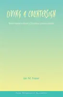 Život v protiklade - od Iony k základným kresťanským spoločenstvám - Living a Countersign - From Iona to Basic Christian Communities
