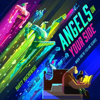 Anjeli na vašej strane: Keď máš pocit strachu - Angels on Your Side: When You're Feeling Scared