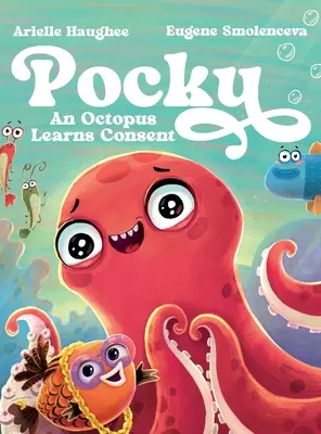 Pocky: Chobotnica sa učí súhlasu - Pocky: An Octopus Learns Consent