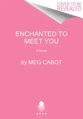 Očarení stretnutím s vami: Čarodejnice zo Západného prístavu - Enchanted to Meet You: A Witches of West Harbor Novel