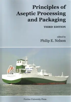 Princípy aseptického spracovania a balenia - Principles of Aseptic Processing and Packaging