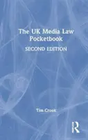 Vrecková príručka mediálneho práva Spojeného kráľovstva - The UK Media Law Pocketbook