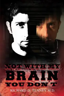 S mojím mozgom nie - Not with My Brain You Don't