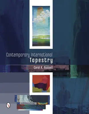 Súčasná medzinárodná tapiséria - Contemporary International Tapestry