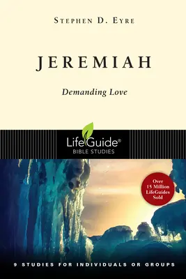 Jeremiáš: Náročná láska - Jeremiah: Demanding Love