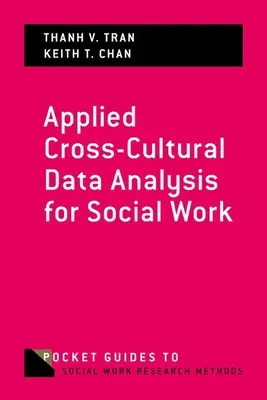 Aplikovaná medzikultúrna analýza údajov pre sociálnu prácu - Applied Cross-Cultural Data Analysis for Social Work