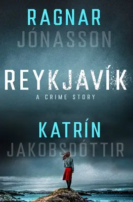 Reykjavík: Kriminálny príbeh - Reykjavk: A Crime Story