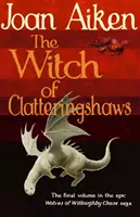Čarodejnica z Clatteringshaws - Witch of Clatteringshaws