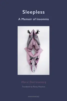 Bez spánku: Spomienky na nespavosť - Sleepless: A Memoir of Insomnia
